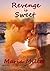Revenge Is Sweet by Maria Miller