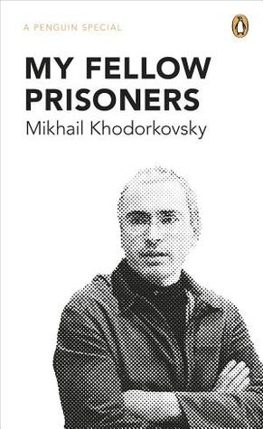 My Fellow Prisoners (Paperback)