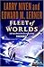 Fleet of Worlds (Fleet of W...
