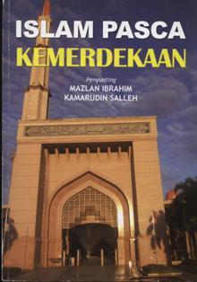 Islam Pasca Kemerdekaan