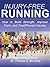 Injury-Free Running by Thomas C. Michaud
