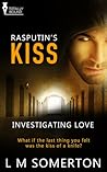 Rasputin's Kiss