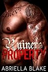 Ruiners Property by Abriella Blake