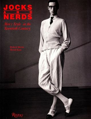 Jocks & Nerds: Men's Style in the Twentieth Century (Paperback)
