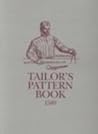 Tailor's Pattern Book 1589 by Juan De Alcega