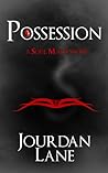 Possession by Jourdan Lane