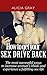How to Get Your Sex Drive Back- the Most Successful Ways to Increase Woman's Libido and Experience a Fulfilling Sex Life.