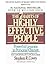 The 7 Habits of Highly Effective People by Stephen R. Covey