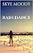 Rain Dance (A Pacific North...