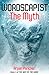 Wordscapist, The Myth (The ...