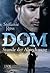 Dom - Stunde der Abrechnung (DeGrasse, #4)