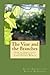 The Vine and the Branches: How to Spiritually Connect in a Challenging World Revised Edition
