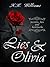 Lies and Olivia (Lies and O...