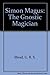 Simon Magus by G.R.S. Mead