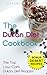 The Dukan Diet Cookbook: The Top (Quick & Easy) Low Carb Dukan Diet Recipes