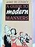 A Guide to Modern Manners