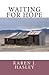 Waiting for Hope (The Laram...