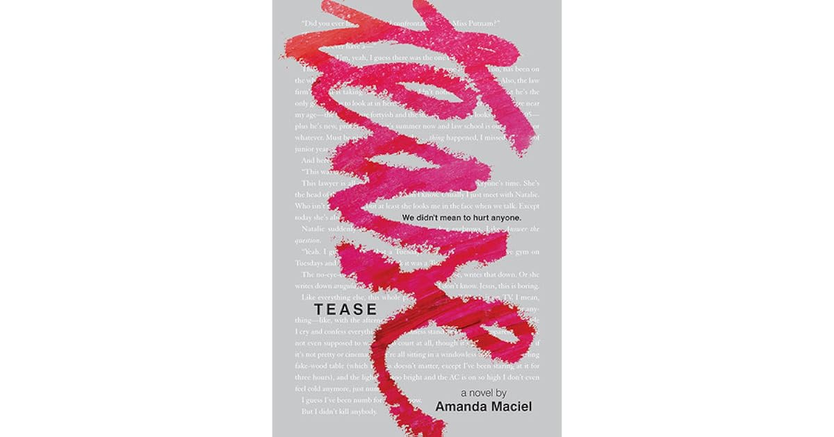 Tease By Amanda Maciel