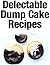 Delectable Dump Cake Recipes