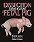 A Dissection Guide & Atlas to the Fetal Pig