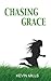 Chasing Grace