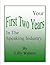 Your First Two Years in the...