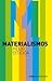 Materialismos
