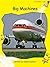 Big Machines