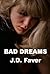 Bad Dreams (The Edge of Tex...