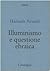 Illuminismo e questione ebraica