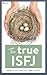 The True ISFJ by Truity