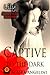 Lily (Captive to the Dark, #4)