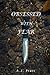 Obsessed With Fear by A.J. Pratt