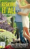 Risking It All by J.M. Stewart