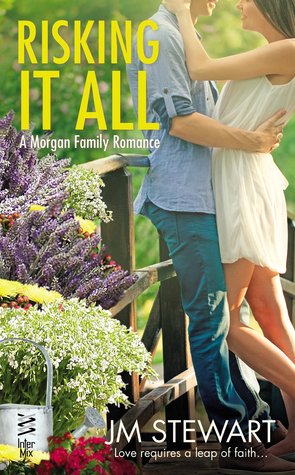 Risking It All (Morgan Family, #1)