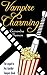 Vampire Charming (Not Another Vampire, #2)