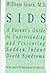 SIDS: A Parent's Guide to U...