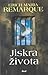 Jiskra života by Erich Maria Remarque