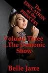 The Demonic Show (The Education of the Princess Book 3)