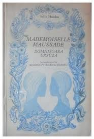 Mademoiselle Maussade. Domnişoara Ursuza (Paperback)