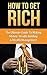 How To Get Rich: Wealth Bui...