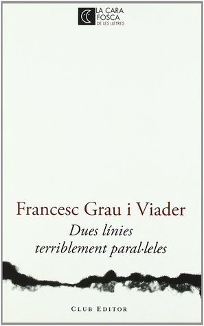 Dues línies terriblement paral·leles
