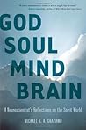 God Soul Mind Brain by Michael S.A. Graziano