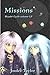 Missions, Volume 1.5 of The...