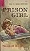 Prison Girl