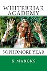 Whitebriar Academ...