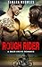 Rough Rider by Tamara Knowles