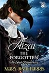 Aizai the Forgotten by Mary-Jean Harris