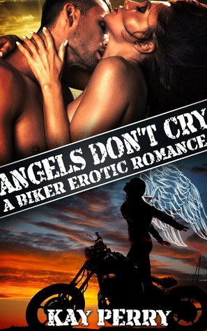 Angel's Don't Cry (Kindle Edition)