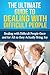 Difficult People: The Ultimate Guide To Dealing With Difficult People: DEALING WITH DIFFICULT BOSSES, COWORKERS, NEIGHBORS, AND FAMILY (Overcoming Challengings)